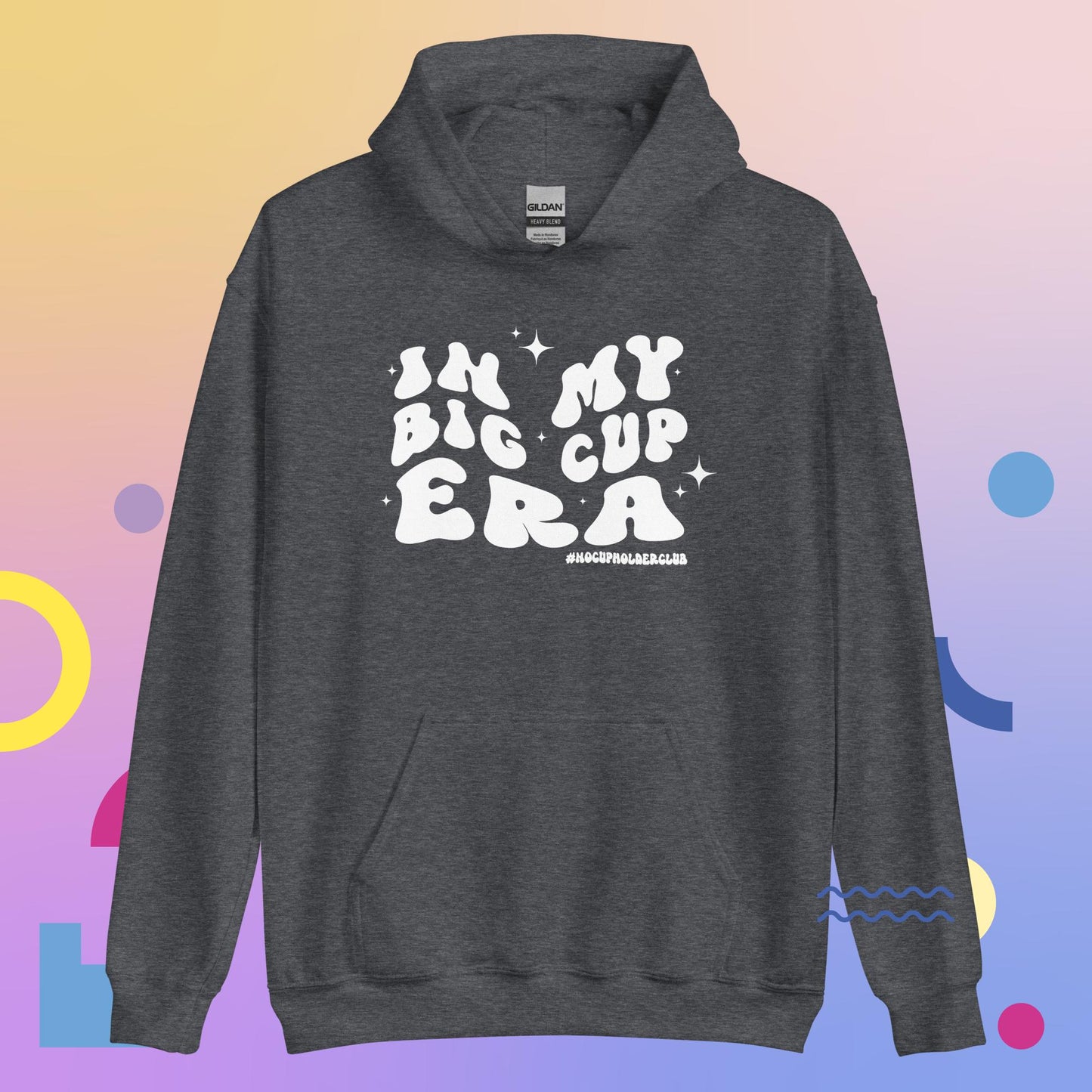 Burns Boutique - Big Cup Era Hoodie